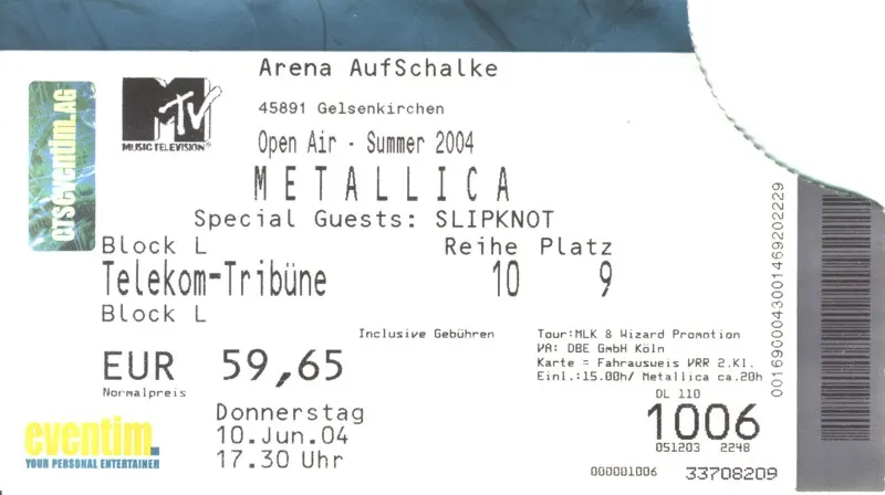 Ticket für Metallica mit Slipknot in der Arena AufSchalke Gelsenkirchen am 10. Juni 2004