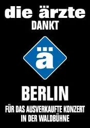 Erinnerung an das die ärzte Konzert in der Waldbühne Berlin