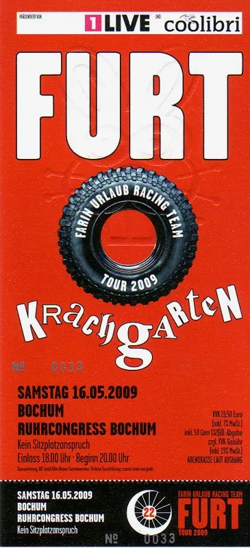 Ticket für Farin Urlaub Racing Team auf der Krachgarten Tour im RuhrCongress Bochum am 16. Mai 2009