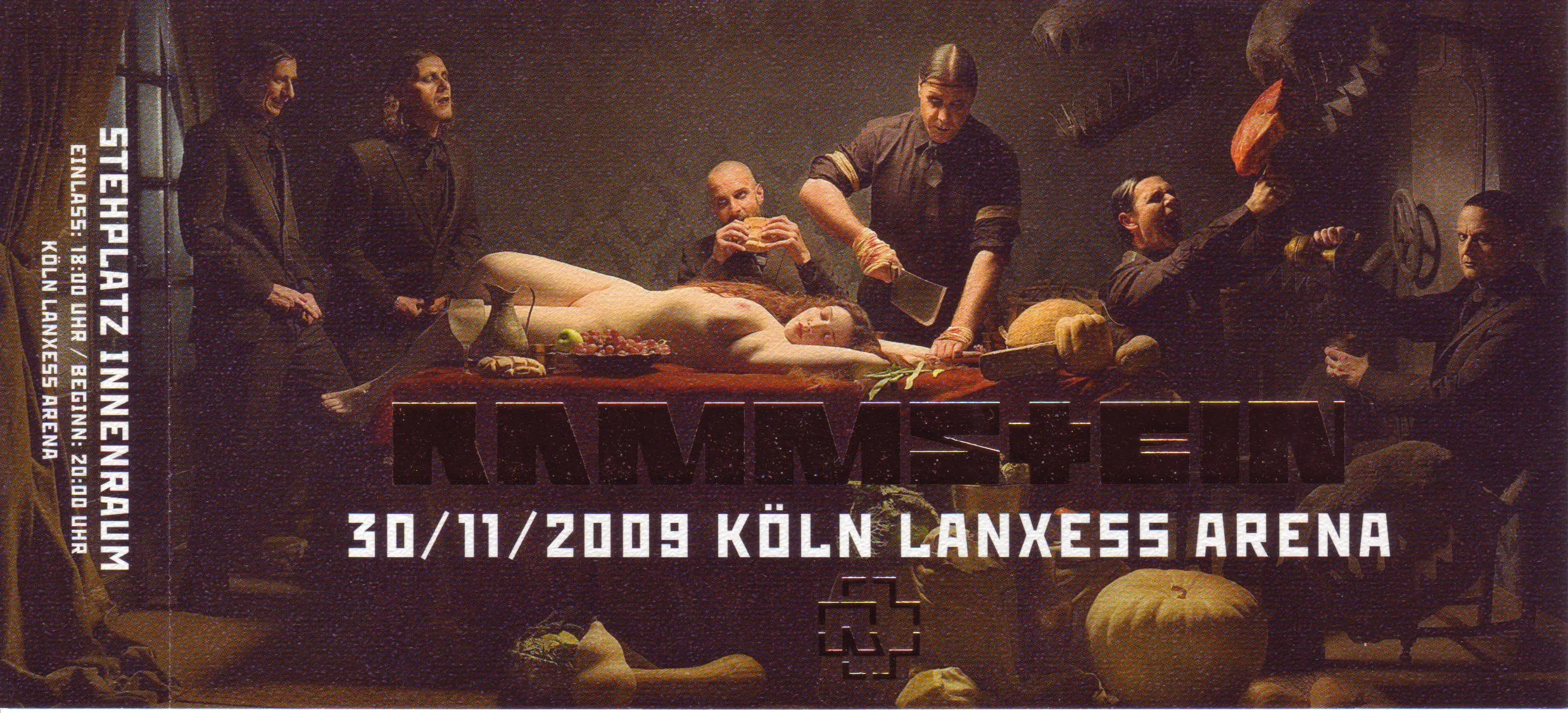 Ticketvorderseite für Rammstein auf der Liebe ist für alle da Tour in der Lanxess-Arena Köln am 30. November 2009