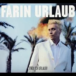 Farin Urlaub - Endlich Urlaub!