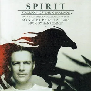 Bryan Adams - Spirit: Stallion of the Cimarron