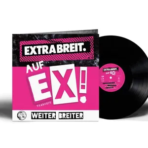 Extrabreit - Auf Ex!