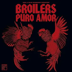 Broilers - Puro Amor